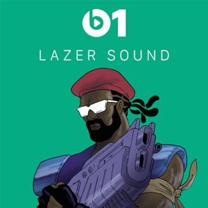Major Lazer Beats 1 Lazer Sound 030 2016 12 10 1001tracklists